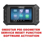 Activation du logiciel de fonction de réinitialisation du service d'odomètre OBDSTAR P50