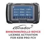 Lonsdor - Activation de la licence BMW / MINI / Rolls-royce pour K518 Pro FCV