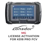 Lonsdor - Activation de la licence MG pour K518 Pro FCV