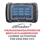 Lonsdor - Activation de licence VW / Audi / Skoda / Porsche / Bentley / Lamborghini pour K518 Pro FCV