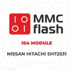 MMCFlash - Module 104 Nissan Hitachi SH72531