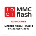 MMCFlash - Module maître 103, Nissan Hitachi SH72533/SH72543