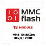 MMCFlash - Module 18, MH8110 Mazda CX7,3,6 2010+