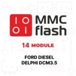 MMCFlash - 14 modules, Ford Diesel Delphi DCM3.5