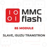 MMCFlash - Module esclave 85, Isuzu Transtron