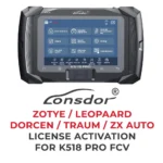 Lonsdor - Activation de licence ZOTYE / LEOPAARD / DORCEN / TRAUM/ZX AUTO pour K518 Pro FCV