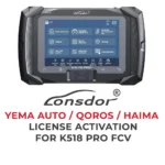Activation de la licence Lonsdor - YEMA AUTO / QOROS / HAIMA pour K518 Pro FCV