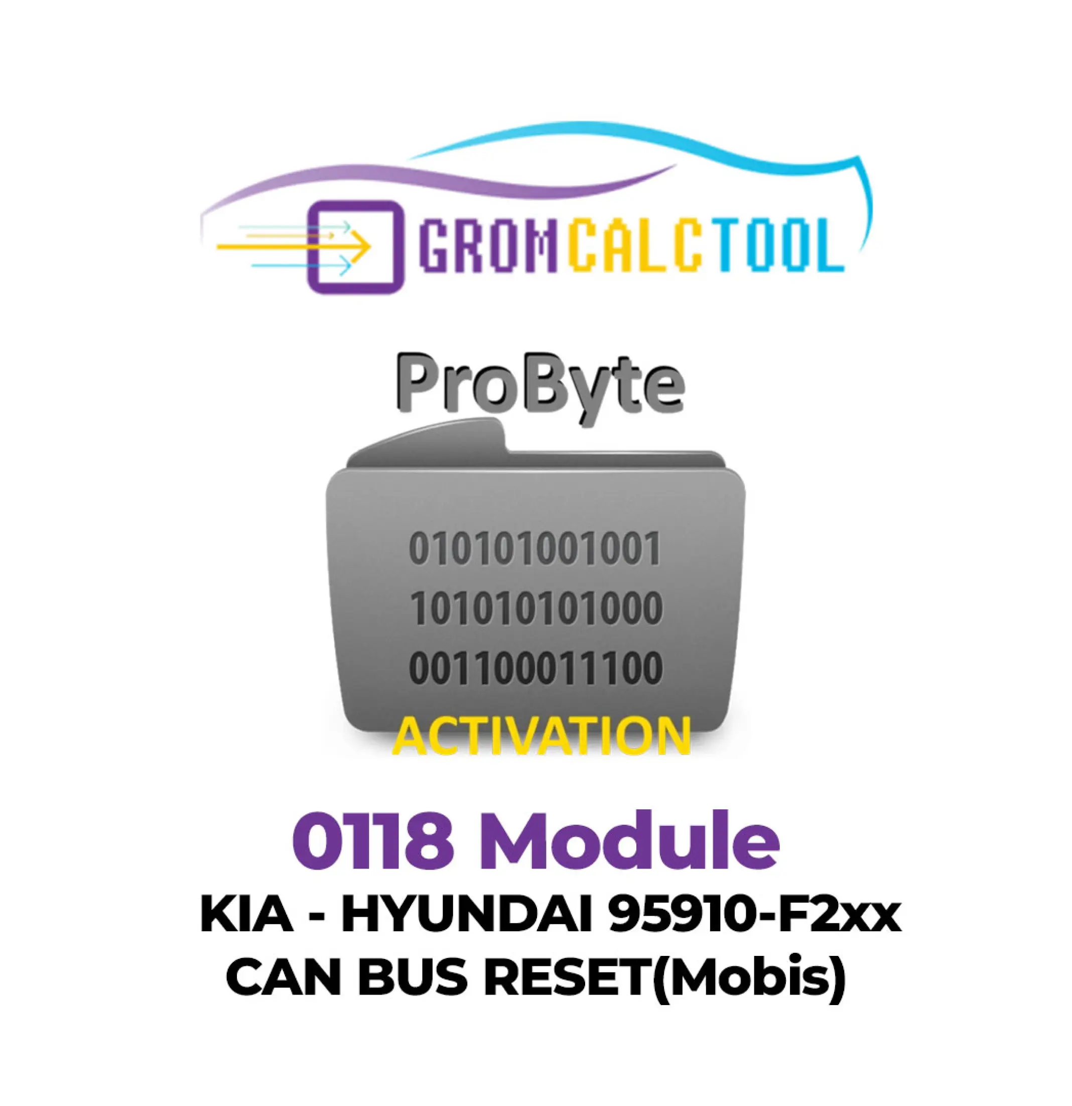 Grom Calc Tool (4) (1) Module GromCalcTool 0118 Réinitialisation du bus CAN Kia - Hyundai 95910-F2xx (Mobis) – Image 1