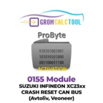 Module GromCalcTool 0155 SUZUKI INFINEON XC23xx RÉINITIALISATION DE CRASH BUS CAN (Avtoliv, Veoneer)