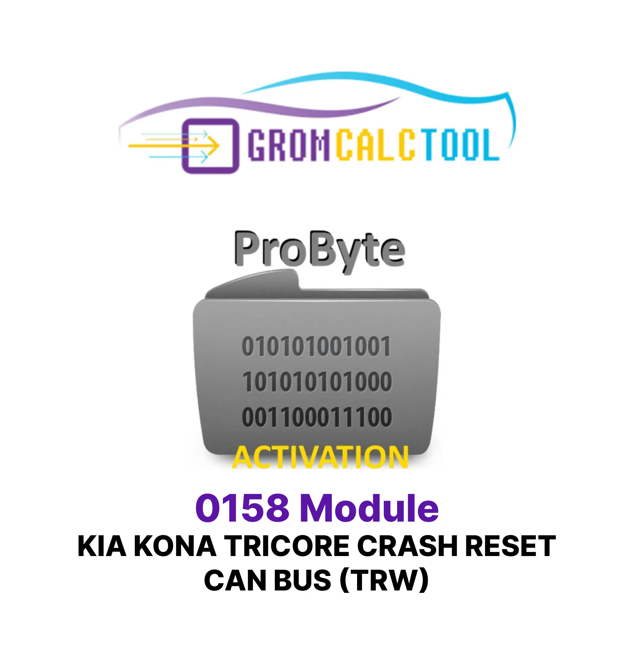 Grom Calc Tool (7) (1) Module GromCalcTool 0158 Réinitialisation de collision du bus CAN KIA KONA TRICORE (TRW) – Image 1
