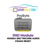 Module GromCalcTool 0161 RÉINITIALISATION DU CRASH HONDA SRS TRICORE AURIX