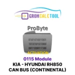 Module GromCalcTool 0115 Kia - Hyundai RH850 CAN BUS (continental)