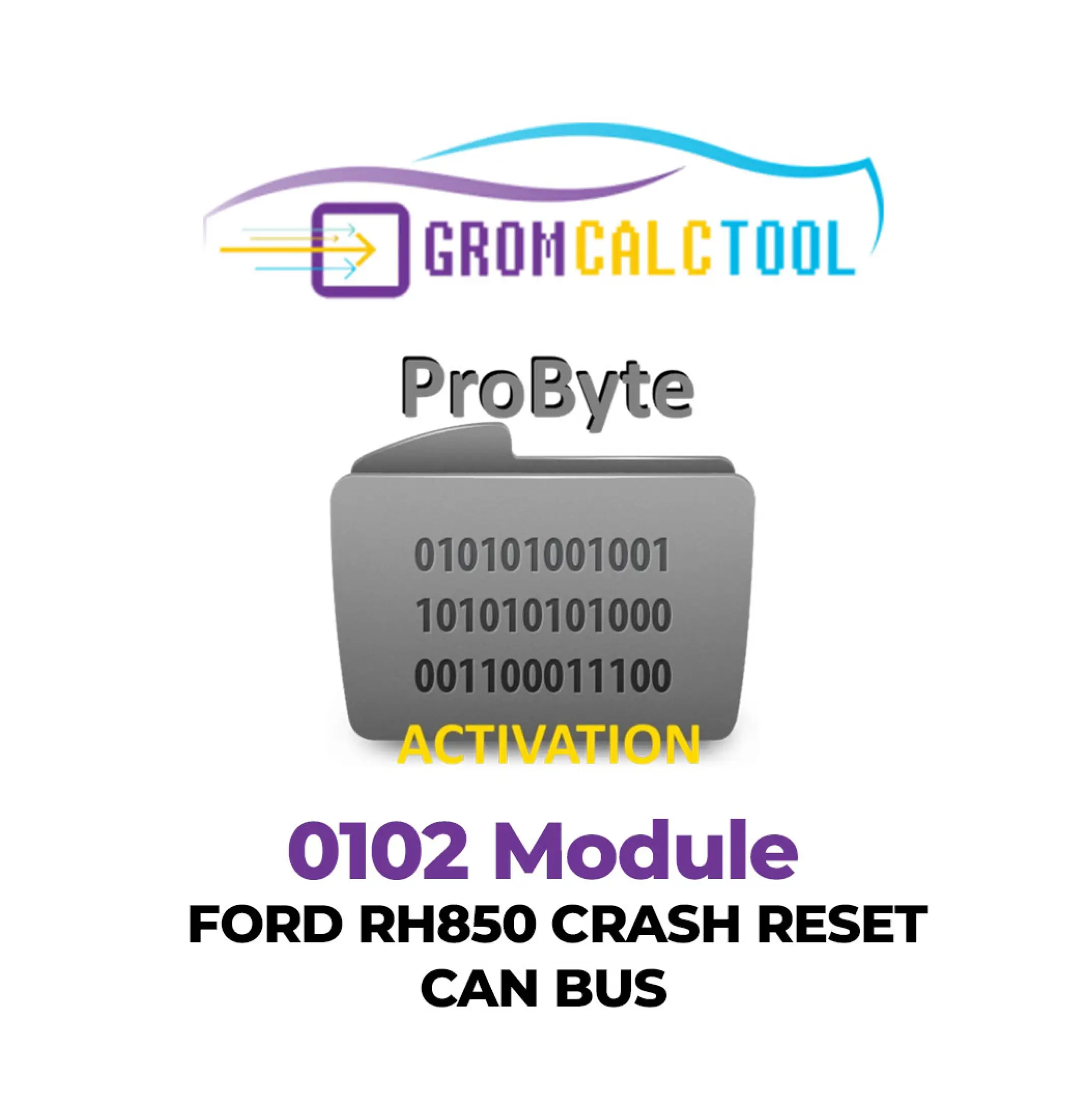 Grom-Calc-Tool-_3_ (1) Module GromCalcTool 0102 FORD RH850 RÉINITIALISATION DE CRASH BUS CAN – Image 1